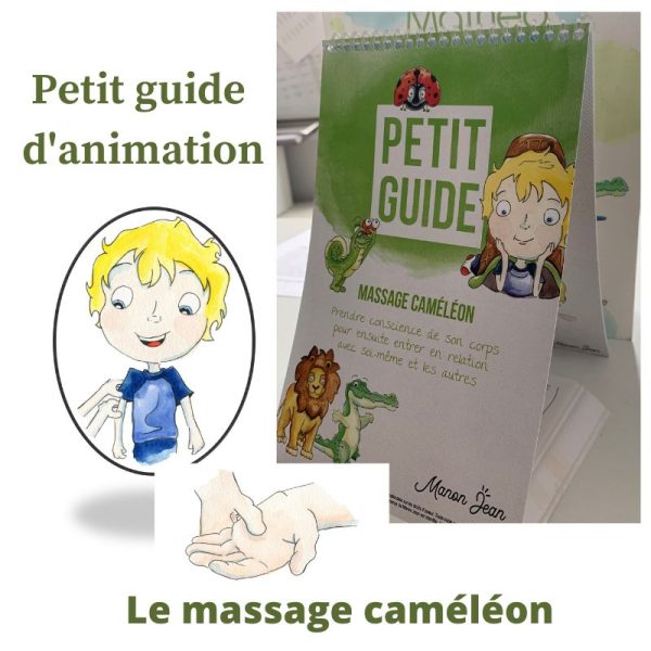 Petite guide d'animation Le massage caméléon